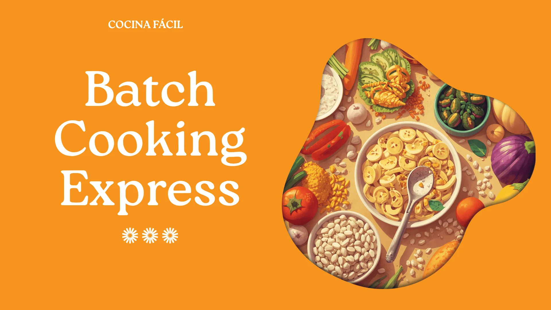 Guía de Batch Cooking